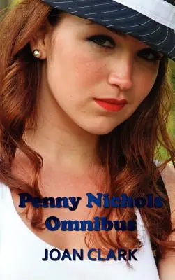 Penny Nichols Omnibus - Găsește un indiciu, Misterul cheii pierdute, Black Imp și Misterul Knob Hill - Penny Nichols Omnibus - Finds a Clue, Mystery of the Lost Key, Black Imp, & Knob Hill Mystery