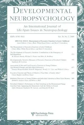 Măsurarea funcției executive în copilăria timpurie: O ediție specială a Developmental Neuropsychology - Measurement of Executive Function in Early Childhood: A Special Issue of Developmental Neuropsychology