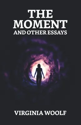 Momentul și alte eseuri - The Moment And Other Essays