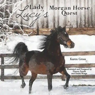 Căutarea calului Morgan al lui Lady Lucy - Lady Lucy's Morgan Horse Quest