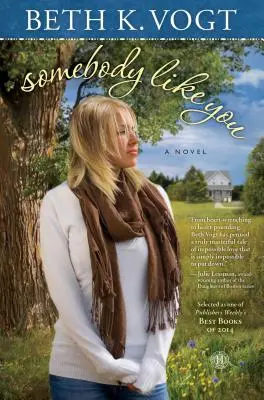 Cineva ca tine - Somebody Like You