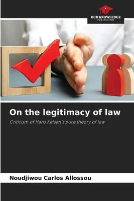 Despre legitimitatea dreptului - On the legitimacy of law