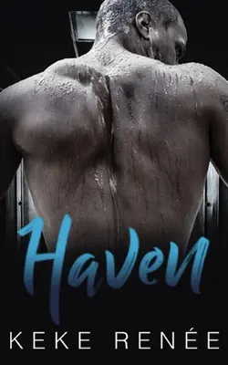 Haven: Un tată singur care urăște și iubește - Haven: A Hate To Love Single Dad Romance
