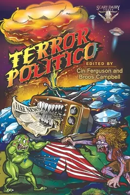 Teroare Politico: O lume țipătoare în haos - Terror Politico: A Screaming World in Chaos
