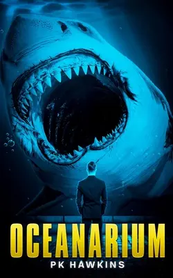 Oceanarium: Un thriller de mare adâncime - Oceanarium: A Deep Sea Thriller