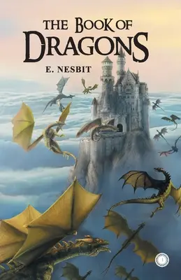 Cartea dragonilor - Book of Dragons