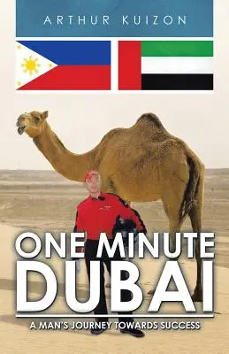 One Minute Dubai: Călătoria spre succes a unui bărbat - One Minute Dubai: A Man's Journey Towards Success