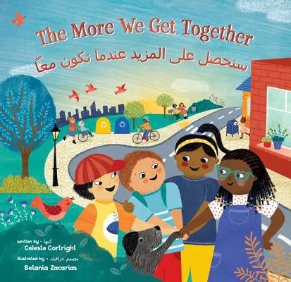 The More We Get Together (Bilingv arabă și engleză) - The More We Get Together (Bilingual Arabic & English)