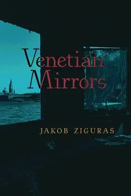 Oglinzi venețiene - Venetian Mirrors