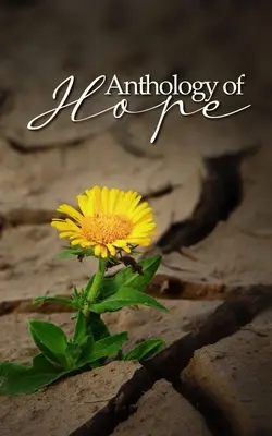 Antologie a speranței - Anthology of Hope