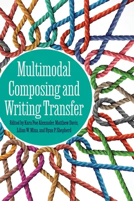 Compoziție multimodală și transfer de scriere - Multimodal Composing and Writing Transfer