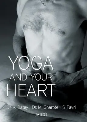 Yoga și inima ta - Yoga and Your Heart