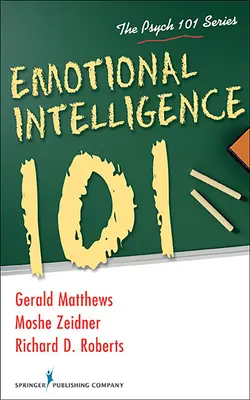 Inteligența emoțională 101 - Emotional Intelligence 101