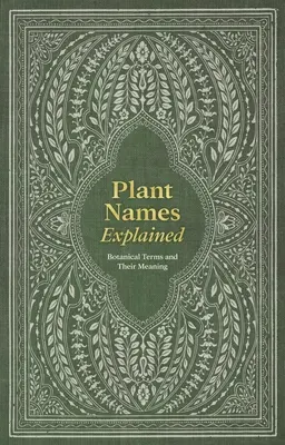 Explicarea denumirilor plantelor: Termeni botanici și semnificația lor - Plant Names Explained: Botanical Terms and Their Meaning