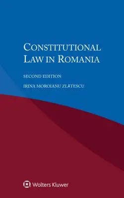 Dreptul constituțional în România - Constitutional Law in Romania
