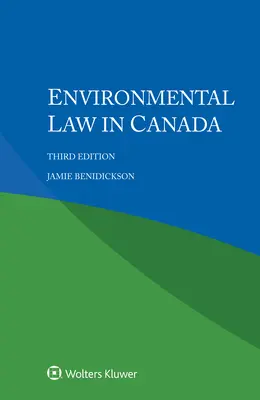 Dreptul mediului în Canada - Environmental Law in Canada