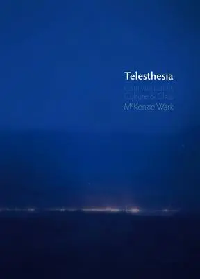 Telesthesia: Comunicare, cultură și clasă - Telesthesia: Communication, Culture and Class