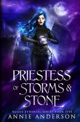 Preoteasa furtunilor și a pietrei - Priestess of Storms & Stone