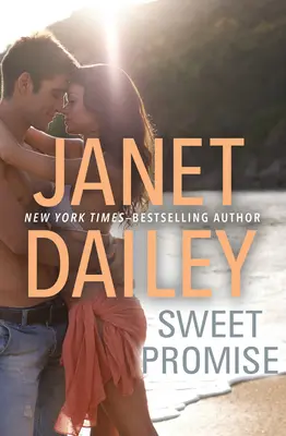Promisiune dulce - Sweet Promise