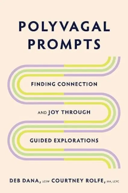 Polyvagal Prompts: Găsirea conexiunii și a bucuriei prin explorări ghidate - Polyvagal Prompts: Finding Connection and Joy Through Guided Explorations