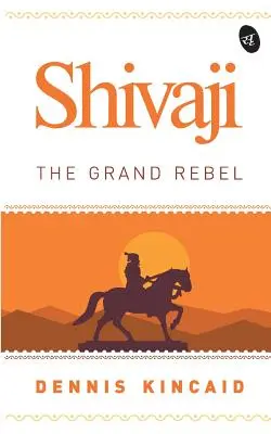 Shivaji: Marele Rebel - Shivaji: The Grand Rebel