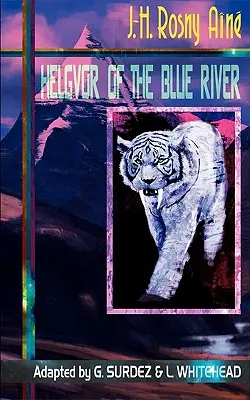 Helgvor de pe râul albastru - Helgvor of the Blue River