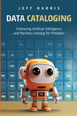 Catalogarea datelor - Data Cataloging