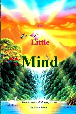 Mintea mică: Cum să faci toate lucrurile posibile - The Little Mind: How to make all things possible