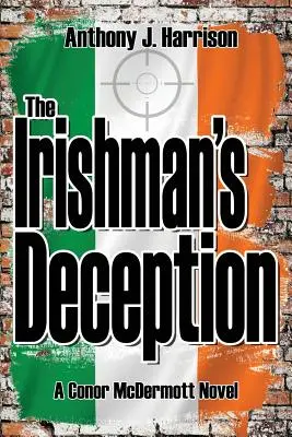 Amăgirea irlandezului (The Irishman's Deception) - The Irishman's Deception