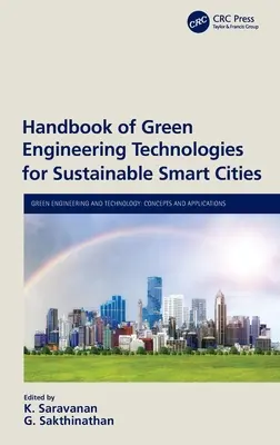 Manual de tehnologii de inginerie ecologică pentru orașe inteligente durabile - Handbook of Green Engineering Technologies for Sustainable Smart Cities