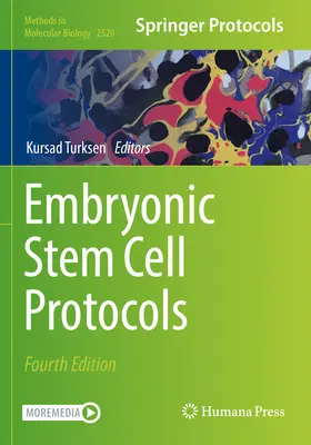 Protocoale privind celulele stem embrionare - Embryonic Stem Cell Protocols