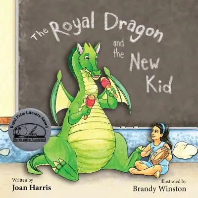 Dragonul regal și copilul cel nou - The Royal Dragon and the New Kid