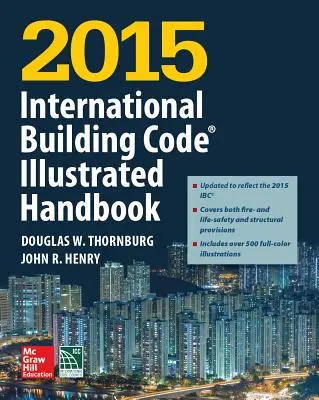 Codul internațional al construcțiilor 2015 Manual ilustrat - 2015 International Building Code Illustrated Handbook