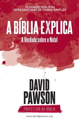 A Bblia Explains - Un adevăr despre naștere - A Bblia Explica - A Verdade sobre o Natal