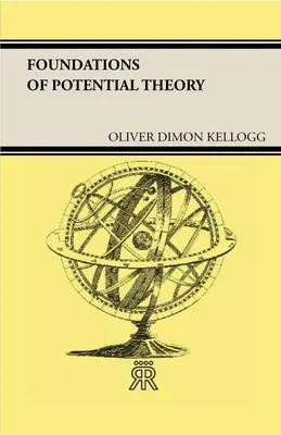 Fundamente ale teoriei potențialului - Foundations of Potential Theory
