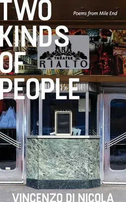 Două feluri de oameni: Poezii din Mile End - Two Kinds of People: Poems from Mile End