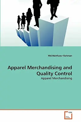 Comercializarea articolelor de îmbrăcăminte și controlul calității - Apparel Merchandising and Quality Control
