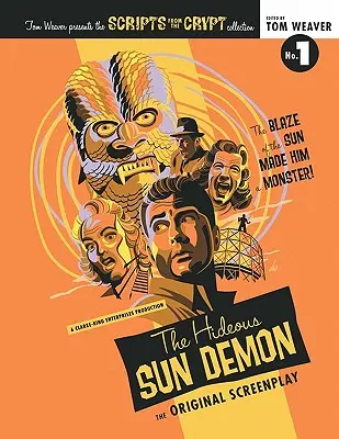 Scripturi din criptă: Demonul hidos al soarelui - Scripts from the Crypt: The Hideous Sun Demon