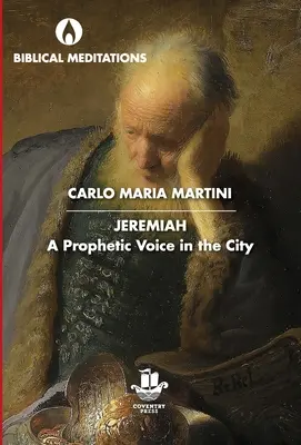 Ieremia: O voce profetică în oraș - Jeremiah: A Prophetic Voice in the City