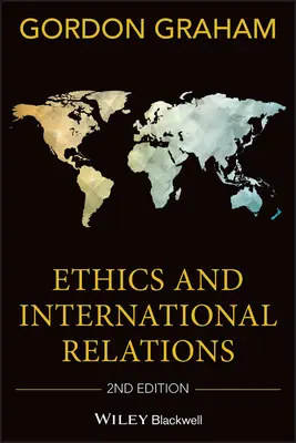 Etică și relații internaționale - Ethics and International Relat