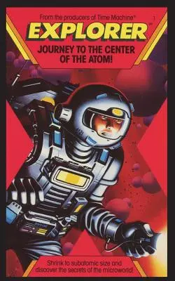 Exploratorule, călătorește spre centrul atomului! - Explorer, Journey To The Center of the Atom!