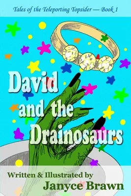 David și Drainozaurii - David and the Drainosaurs