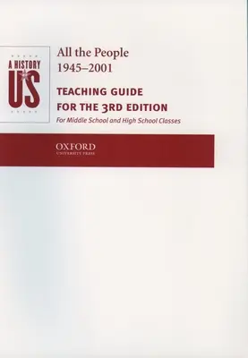 A History of Us: Book 10: All the People 1945-2001 Ghid didactic - A History of Us: Book 10: All the People 1945-2001 Teaching Guide