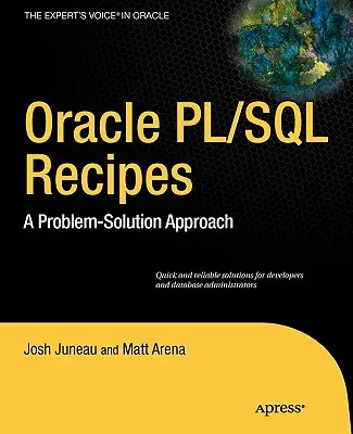 Rețete Oracle și PL/SQL: A Problem-Solution Approach - Oracle and PL/SQL Recipes: A Problem-Solution Approach