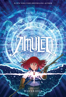 Waverider: Un roman grafic (Amulet #9) - Waverider: A Graphic Novel (Amulet #9)