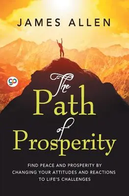 Calea prosperității (The Path of Prosperity) - The Path of Prosperity