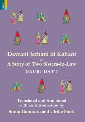 Devrani Jethani Ki Kahani sau O poveste a două cumnate - Devrani Jethani Ki Kahani or A Story of Two Sisters-in-Law