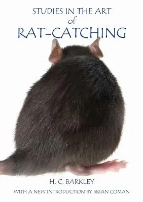 Studii în arta de a prinde șobolani - Studies in the Art of Rat-Catching