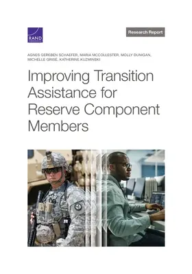 Îmbunătățirea asistenței de tranziție pentru membrii componentei de rezervă - Improving Transition Assistance for Reserve Component Members
