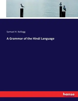 O gramatică a limbii hind - A Grammar of the Hind Language